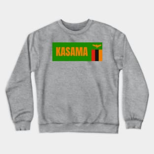 Kasama City in Zambia Flag Crewneck Sweatshirt